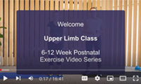 Postnatal exercise videos - 3 Upper Limb 