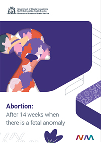 Abortion: After 14 weeks when there is a fetal anomaly