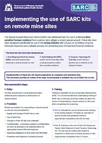 Implementing the use of SARC kits on remote mine sites